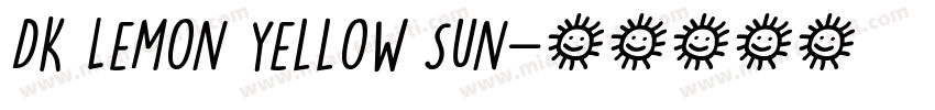 DK Lemon Yellow Sun字体转换